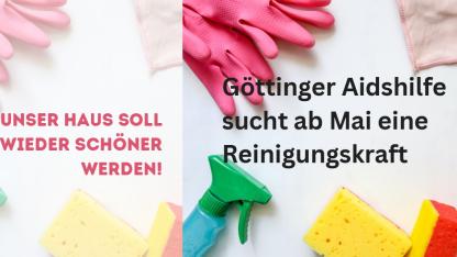 Die Göttinger Aidshilfe sucht ab Mai eine Reinigungskraft