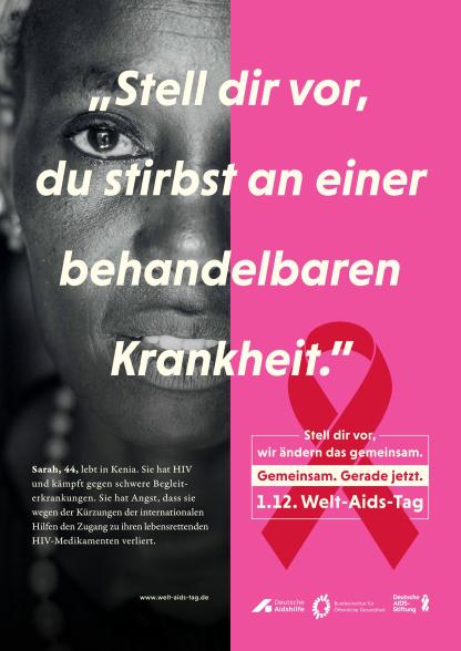 Eine von HIV betroffene Person konfrontiert den:die Betrachter:in mit folgender Aussage: "Stell dir vor, du stirbst an einer behandelbaren Krankheit."